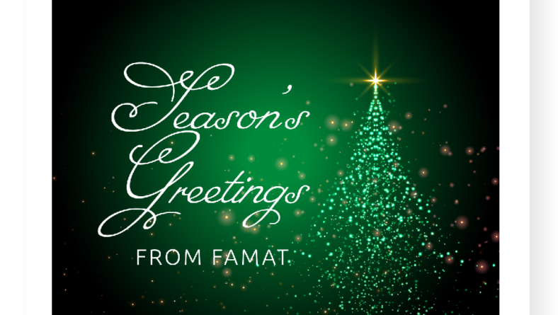 Season’s Greetings from FAMAT